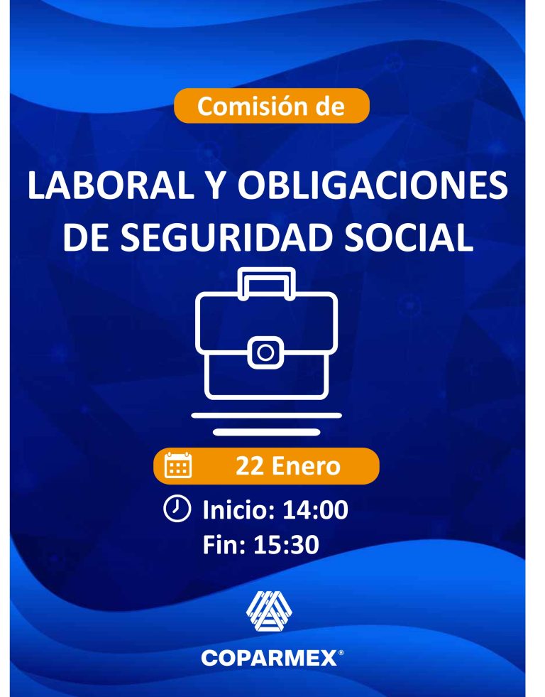 Comisión de Laboral y Obligaciones de Seguridad Social Ene 2026
